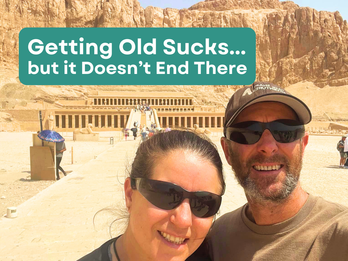 Getting Old Sucks, But it Doesn’t End There