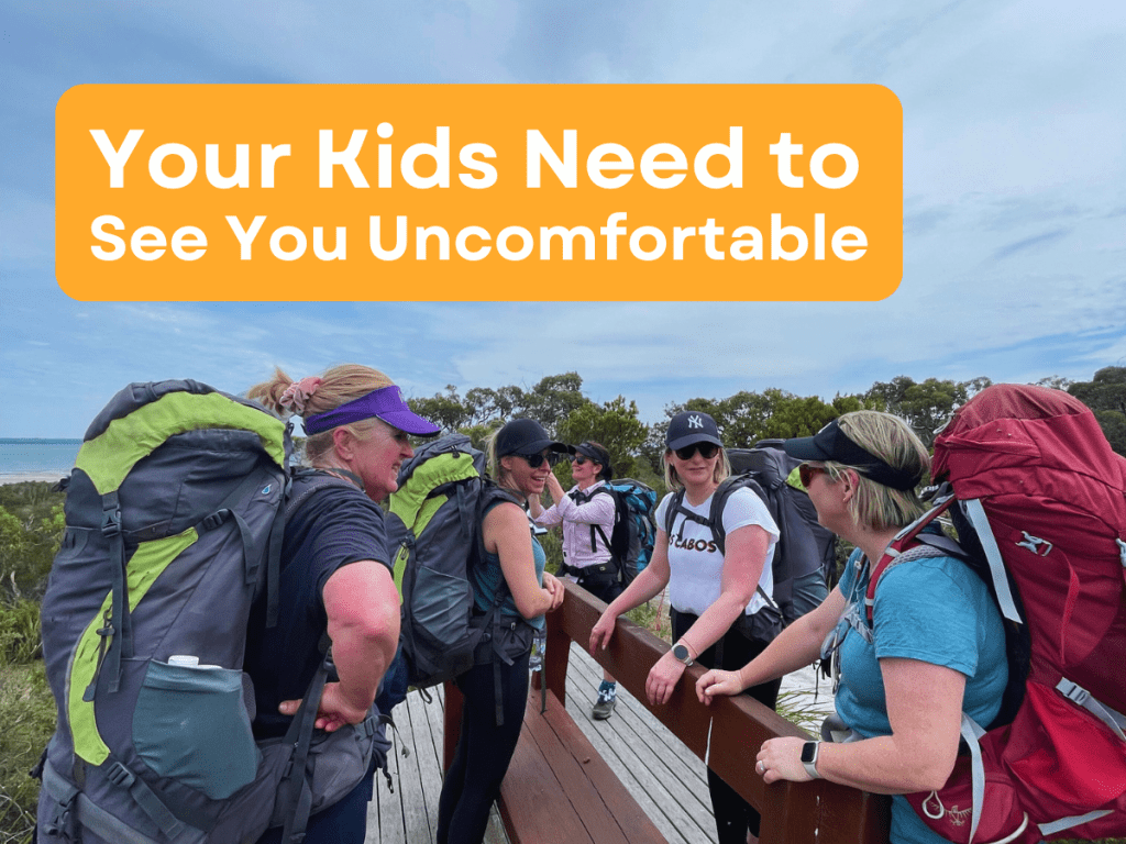 Your Kids Need to See You Uncomfortable
