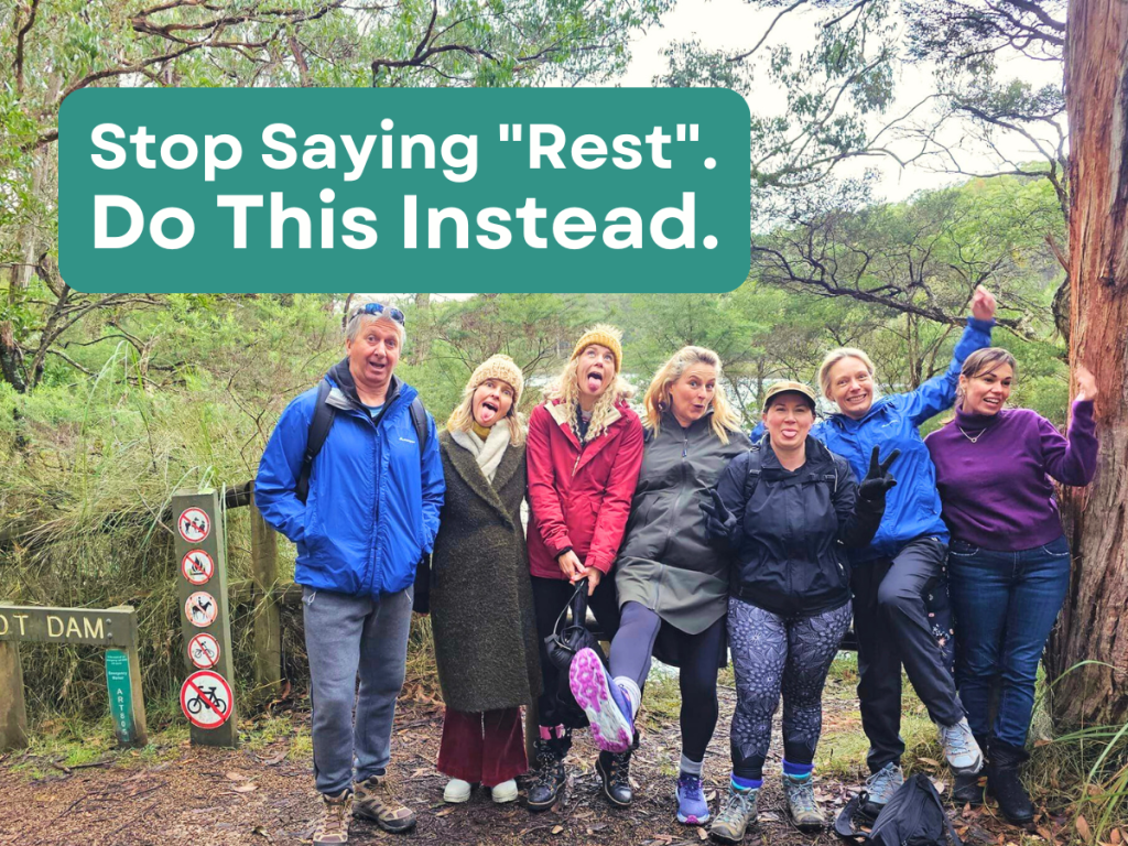 Stop Saying “Rest”. Do This Instead.
